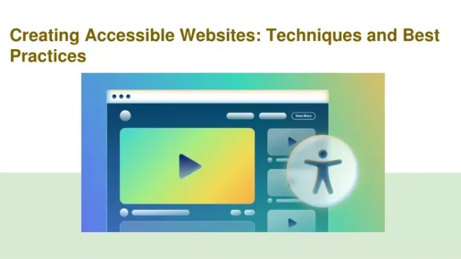 Featured image for Creating Accessible Websites: Best Practices in Front-End Development.